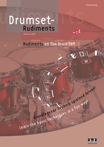 Drumset-Rudiments: Grundlegende Technik spielend lernen! von Ama Verlag